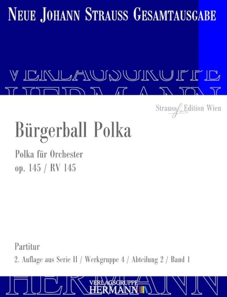 Bürgerball Polka Op. 145 RV 145